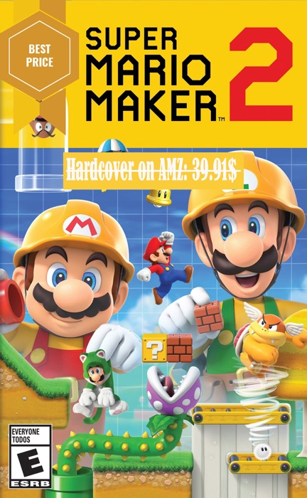 Super Mario Maker 2: Official Companion Guide