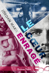 Le cœur enragé ([year]) Télécharger des eBooks