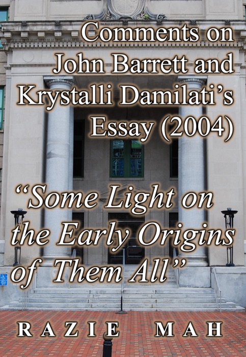 Comments on John Barrett and Krystalli Damilati’s Essay (2004) 