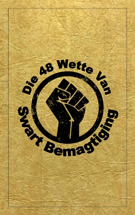 Die 48 Wette Van Swart Bemagtiging