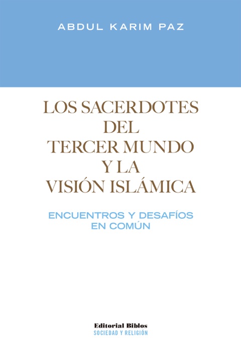 Los sacerdotes del tercer mundo y la visión islámica