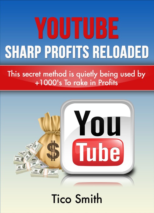 YouTube Sharp Profits Reloaded