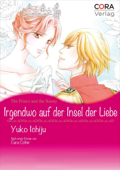 Irgendwo auf der Insel der Liebe - Yuko Ichiju & Cara Colter