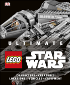 Ultimate LEGO Star Wars - Chris Malloy & Andrew Becraft