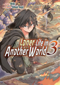 Loner Life in Another World 3 - Shoji Goji