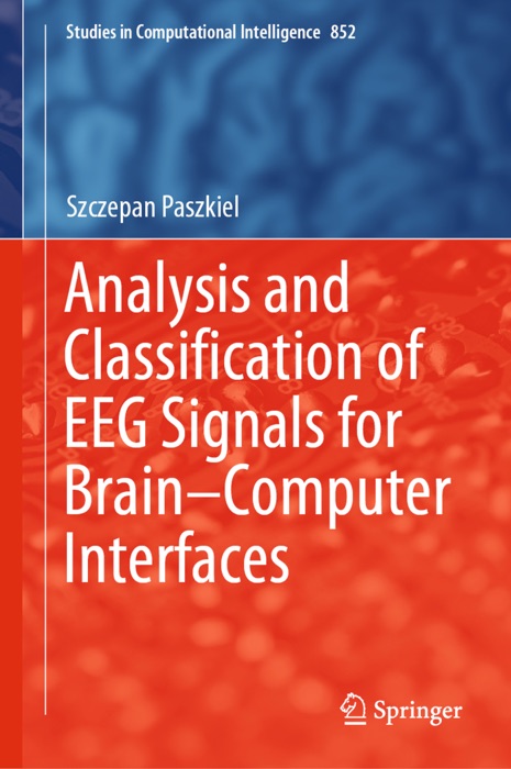 Analysis and Classification of EEG Signals for Brain–Computer Interfaces