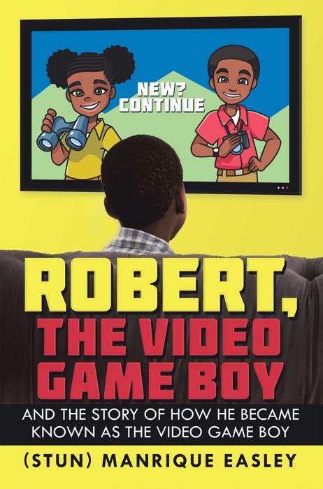 Robert, the Video Game Boy