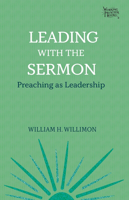 Leading with the Sermon