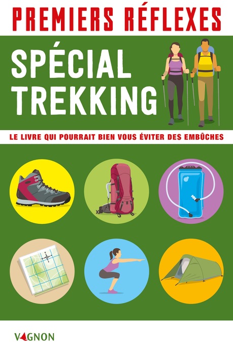 Premiers réflexes spécial trekking