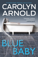 Carolyn Arnold - Blue Baby artwork