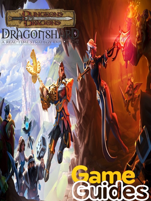 Dungeons & Dragons Dragonshard Game Guide