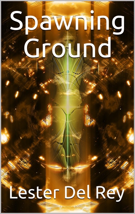 Spawning Ground