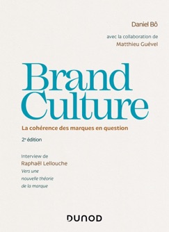 Brand Culture - Daniel Bô, Matthieu Guével & Raphaël Lellouche
