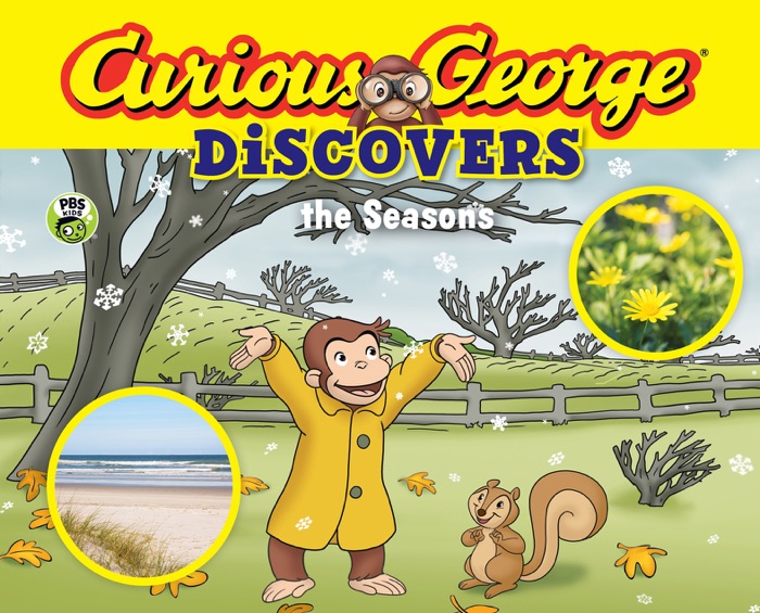 Curious George Discovers the Seasons