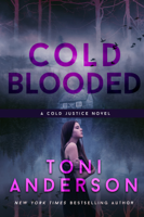 Toni Anderson - Cold Blooded artwork