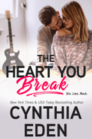 Cynthia Eden - The Heart You Break artwork