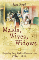 Sara Read - Maids, Wives, Widows artwork