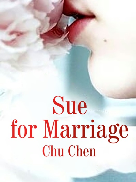 Sue for Marriage