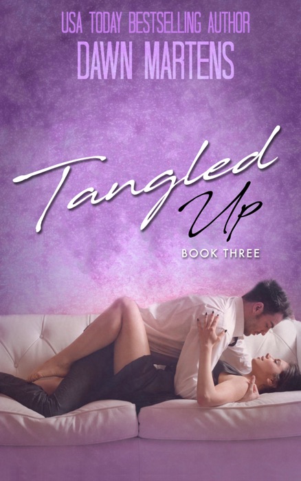 Tangled Up - Book Three