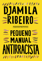 Djamila Ribeiro - Pequeno manual antirracista artwork