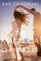 Kate Canterbary - The Magnolia Chronicles artwork