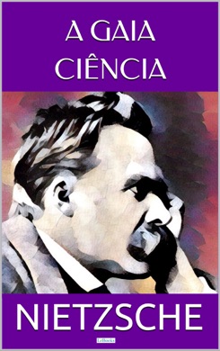 Capa do livro Nietzsche: a gaia ciência de Friedrich Nietzsche