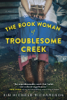 Kim Michele Richardson - The Book Woman of Troublesome Creek artwork