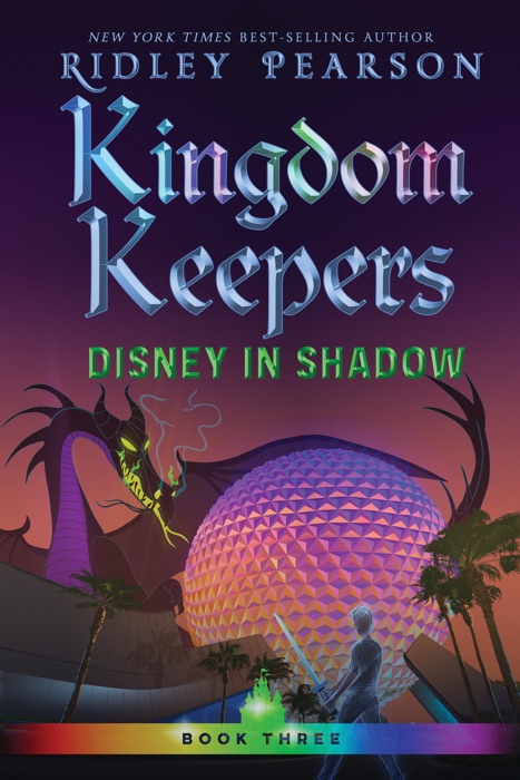 Kingdom Keepers III (Volume 3)