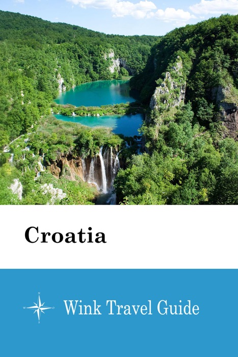 Croatia - Wink Travel Guide