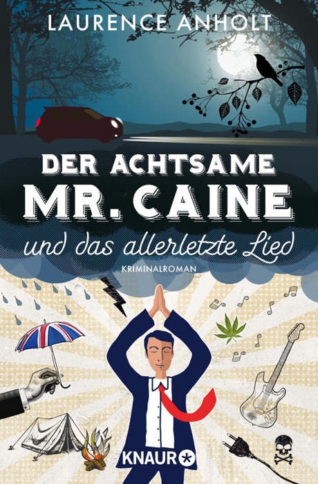 Der achtsame Mr. Caine und das allerletzte Lied