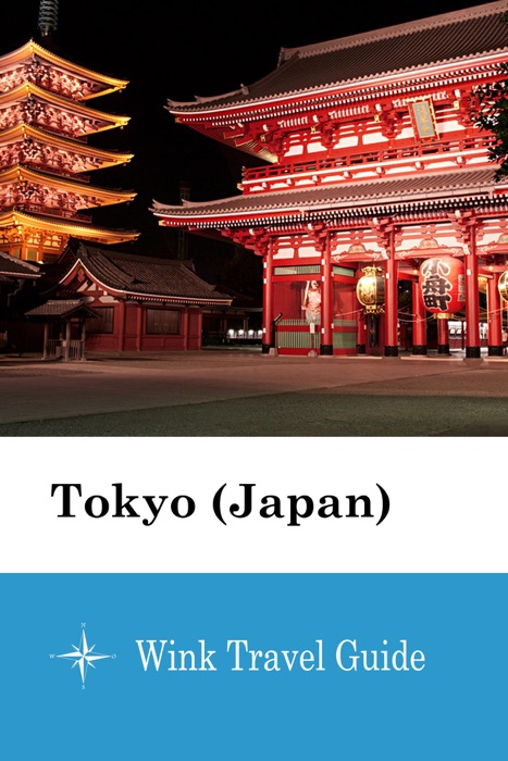 Tokyo (Japan) - Wink Travel Guide