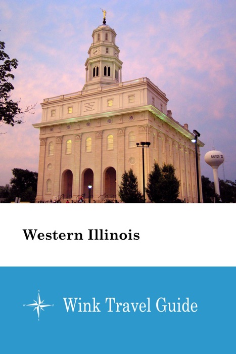 Western Illinois - Wink Travel Guide