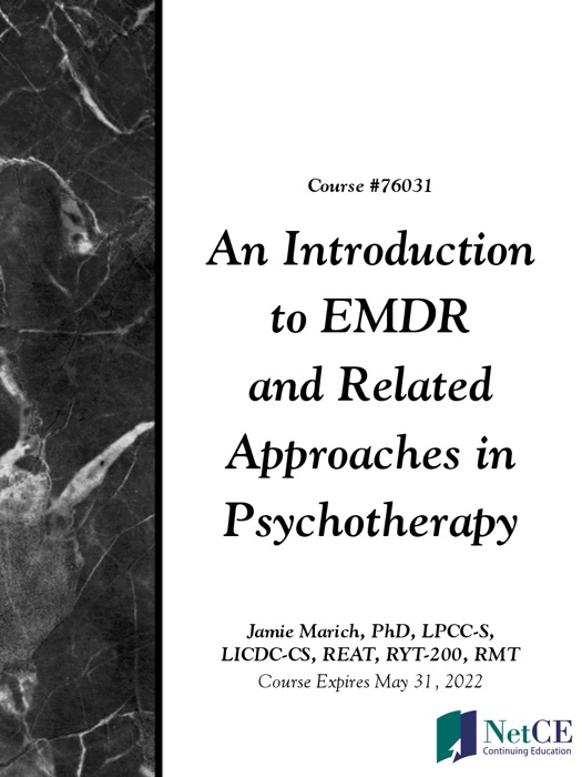 An Introduction to EMDR and Related Approaches in Psychotherapy