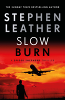 Stephen Leather - Slow Burn artwork