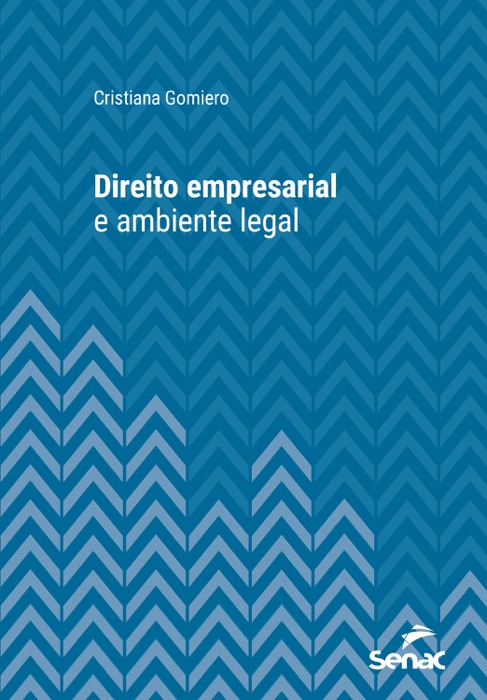 Direito empresarial e ambiente legal