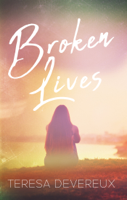 Teresa Devereux - Broken Lives artwork