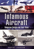 Robert Jackson - Infamous Aircraft artwork