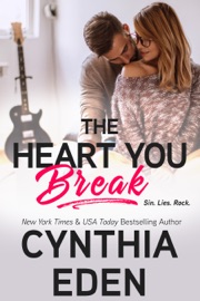 The Heart You Break - Cynthia Eden by  Cynthia Eden PDF Download