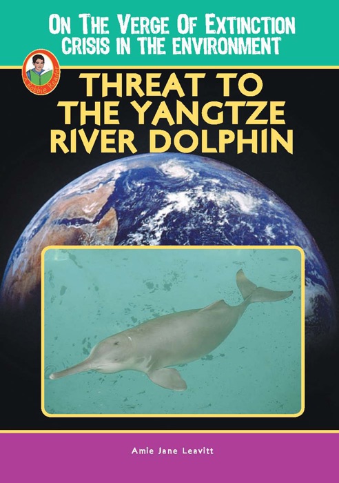 Threat to the Yangtze River Dolphin