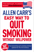 Allen Carr's Easy Way to Quit Smoking - Allen Carr