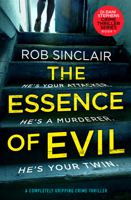 Rob Sinclair - The Essence of Evil artwork