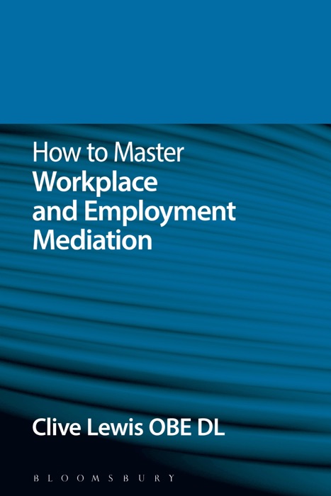 How to Master Workplace and Employment Mediation