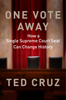 Ted Cruz - One Vote Away artwork