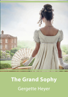 Georgette Heyer - The Grand Sophy artwork