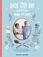Cheryl Day & Griffith Day - Back in the Day Bakery Made with Love artwork