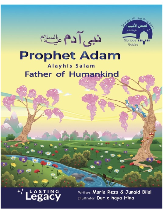 Prophet Adam Alayhis Salam: Father Humankind - Story Book