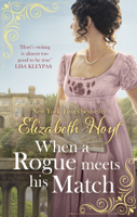 Elizabeth Hoyt - When A Rogue Meets His Match artwork