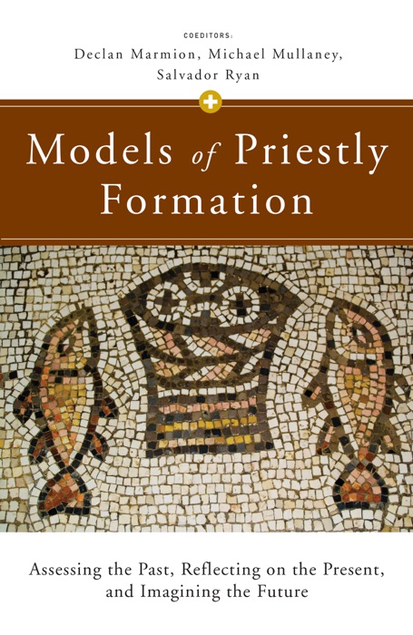 Models of Priestly Formation