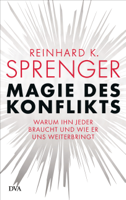 Reinhard K. Sprenger - Magie des Konflikts artwork