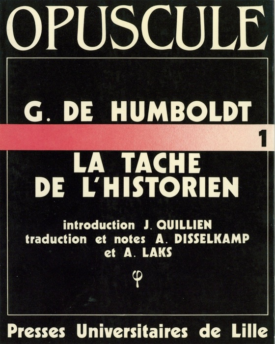 G. de Humboldt. La tâche de l’historien